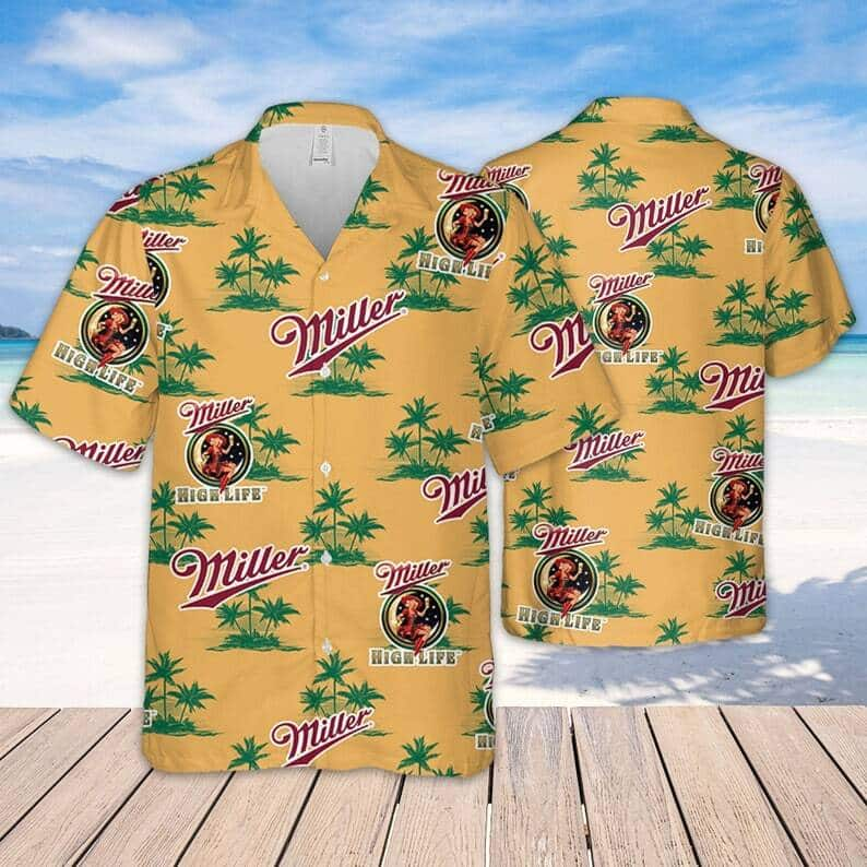 Miller High Life Hawaiian Shirt Island Beach Gift For Girlfriend