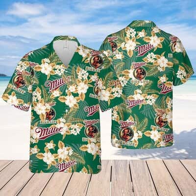 Vintage Miller High Life Hawaiian Shirt Tropical Flower Best Gift For Dad Vintage Miller High Life Hawaiian Shirt Tropical Flower Best Gift For Dad