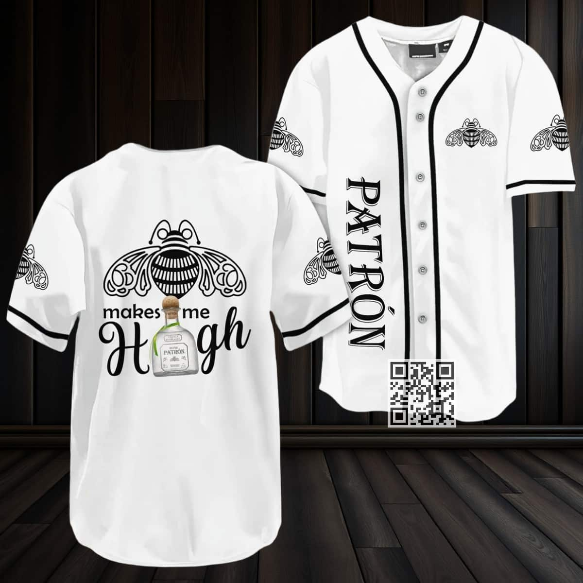 Patron Baseball Jersey Make Me High