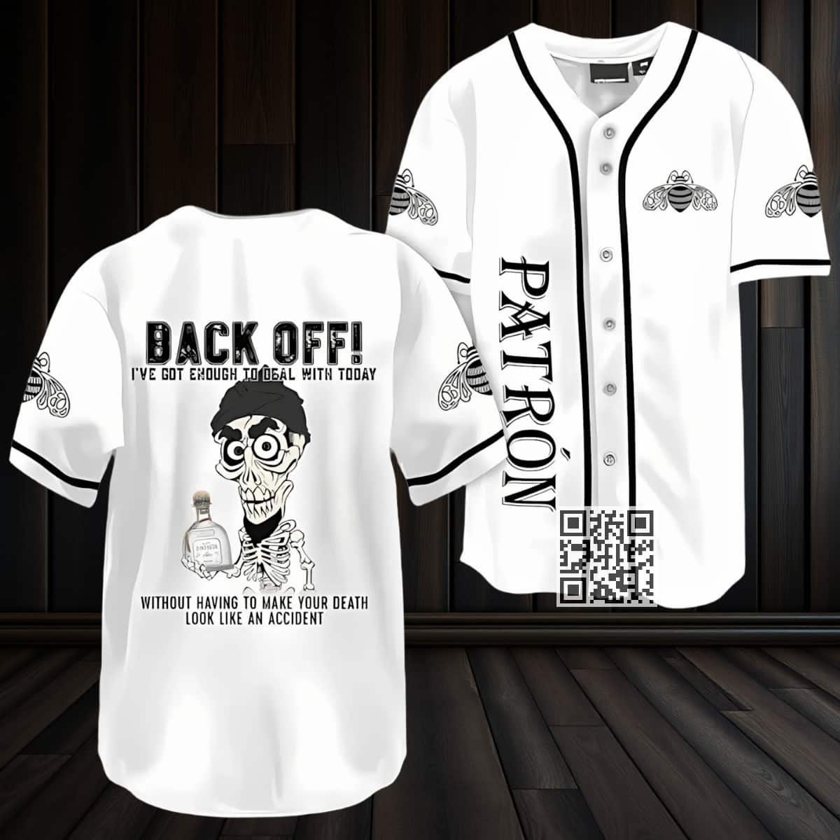 White Achmed Back Off With The Patron Baseball Jersey Gift For Friends