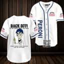 Achmed Back Off With Peroni Baseball Jersey Gift For Beer Drinkers Achmed Back Off With Peroni Baseball Jersey Gift For Beer Drinkers