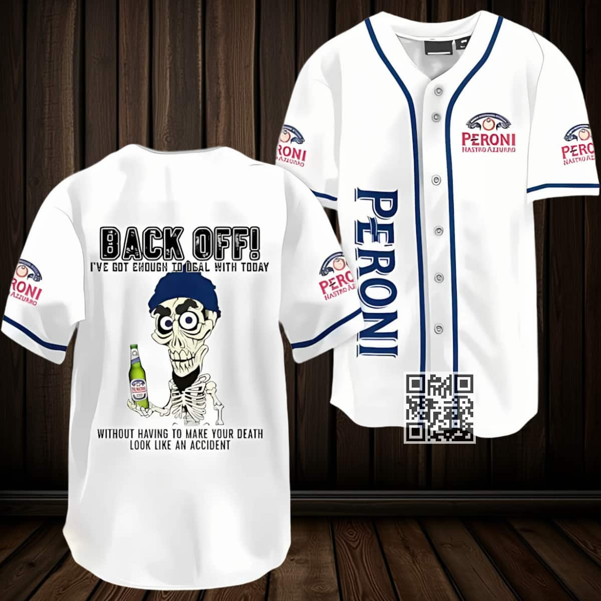 Achmed Back Off With Peroni Baseball Jersey Gift For Beer Drinkers