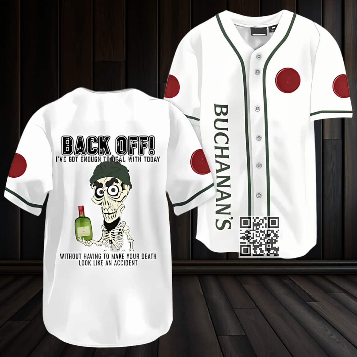 Achmed Back Off With Buchanan's Whiskey Baseball Jersey Achmed Back Off With Buchanan's Whiskey Baseball Jersey