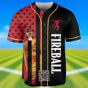 Fireball US Baseball Jersey Gift For Whisky Lovers Tastes Like Heaven Burns Like Hell Fireball US Baseball Jersey Gift For Whisky Lovers Tastes Like Heaven Burns Like Hell