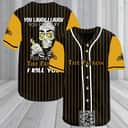 You Laugh I Laugh You Cry I Cry You Take My Falstaff Beer Baseball Jersey I Kill You You Laugh I Laugh You Cry I Cry You Take My Falstaff Beer Baseball Jersey I Kill You