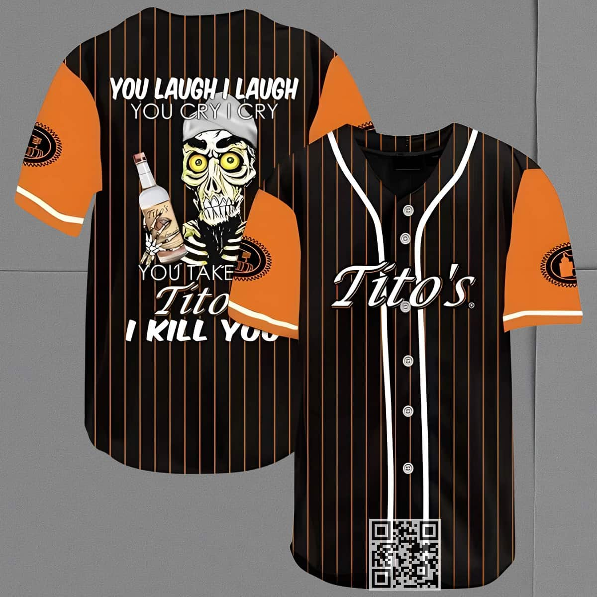 Laugh Cry Take My Tito's Vodka I Kill You Baseball Jersey Birthday Gift For Dad