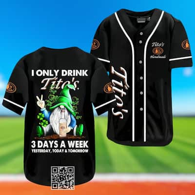 Gnomes I Only Drink Tito's 3 Days A Week Baseball Jersey