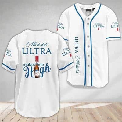 White Michelob ULTRA Baseball Jersey Beer Make Me High Gift For Boyfriend