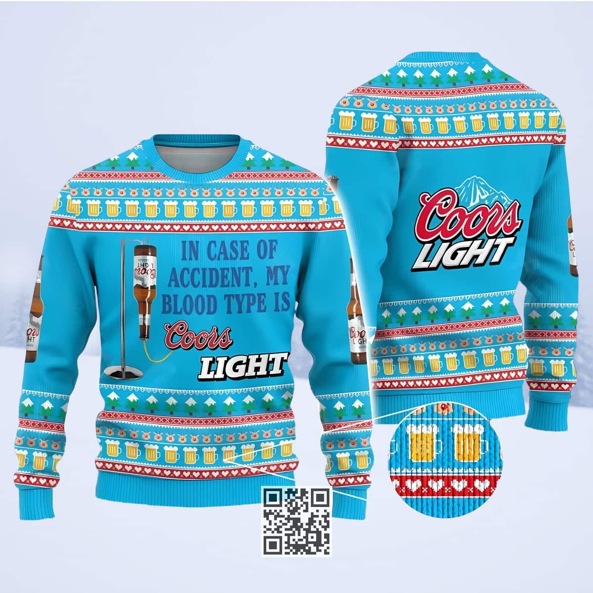 In Case Of Accident My Blood Type Is Coors Light Beer Ugly Christmas Sweater