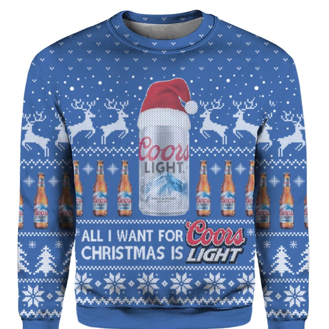 Royal All I Want For Christmas Is Coors Light Beer Ugly Christmas Sweater