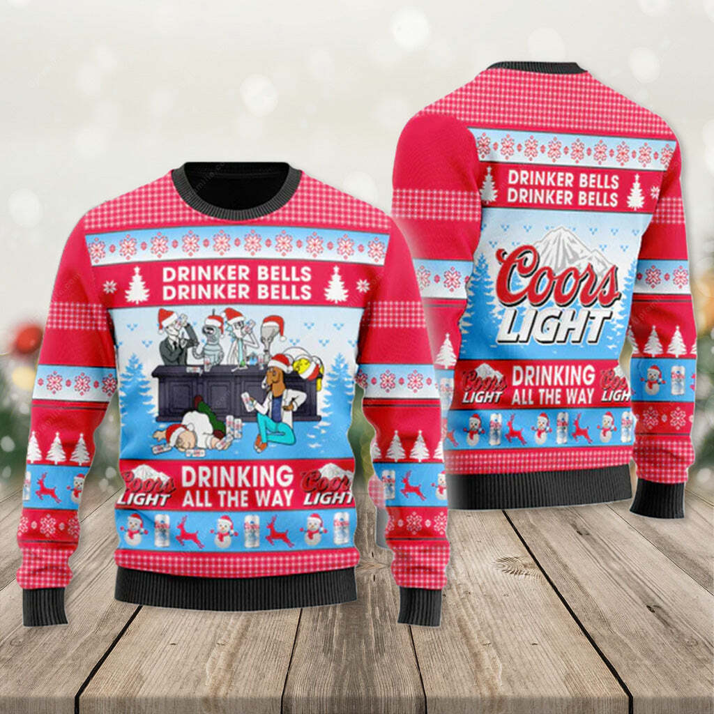 Funny Coors Light Ugly Christmas Sweater Drinker Bells Drinker Bells Drinking All The Way Beer Lovers Gift