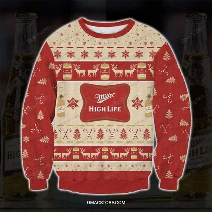 Miller High Life Ugly Christmas Sweater Red Christmas Gift For Brothers