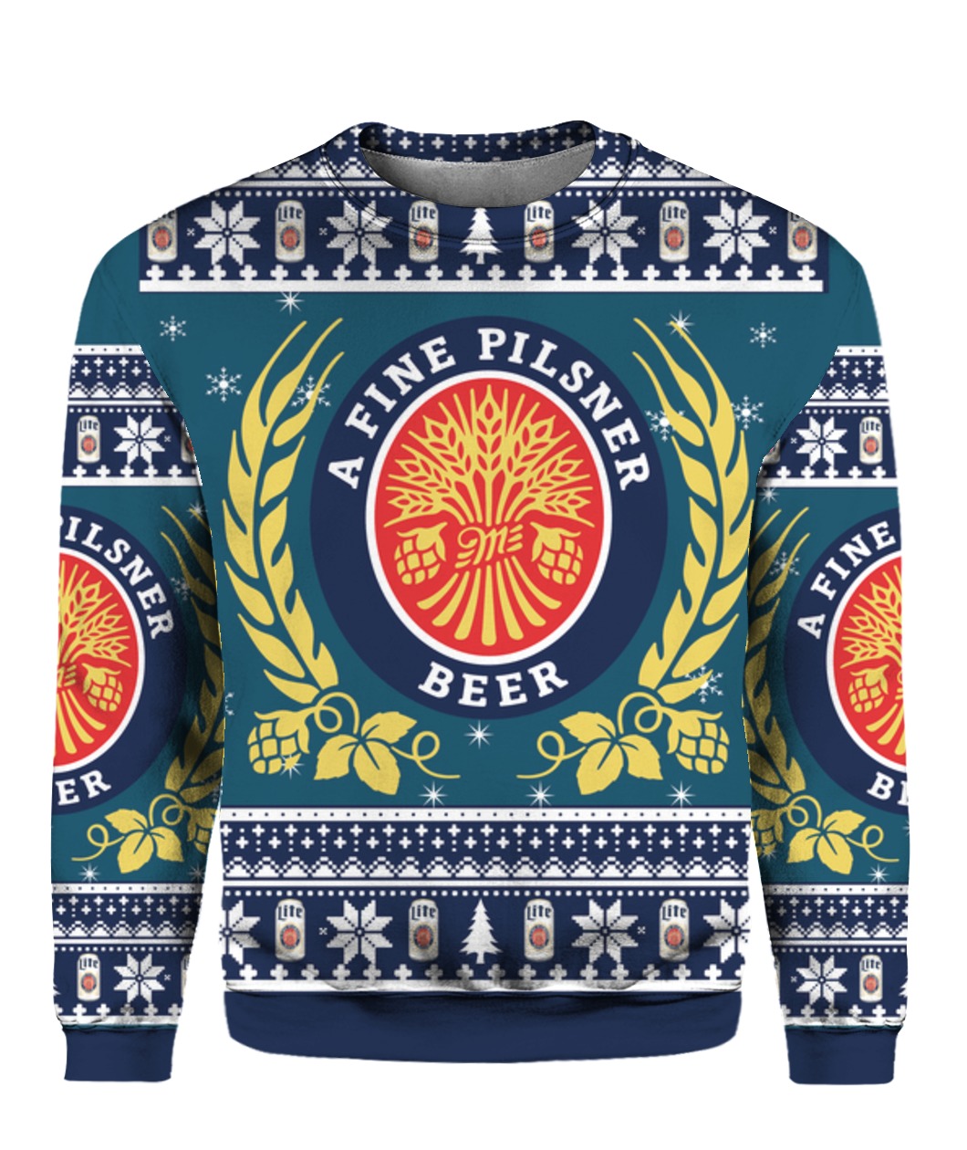 Miller Lite Ugly Christmas Sweater A Fine Pilsner Christmas Gift For Beer Drinkers