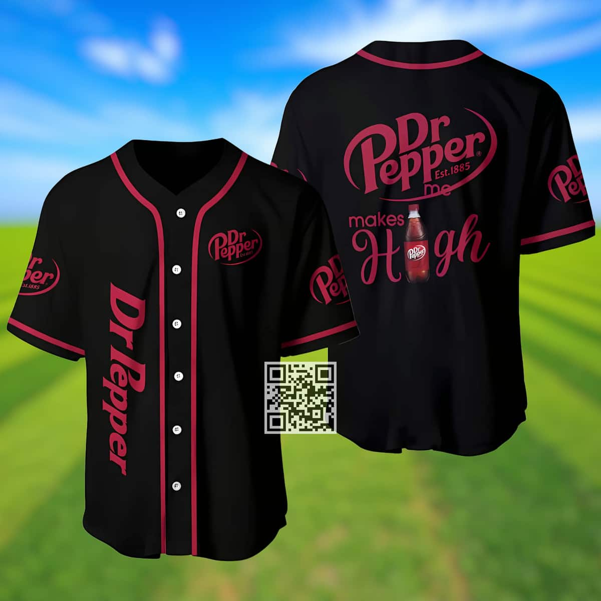 Dr Pepper Baseball Jersey Makes Me High