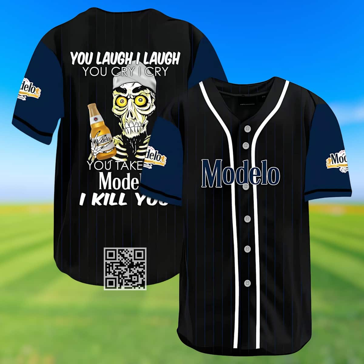 You Take My Modelo Beer I Kill You Baseball Jersey