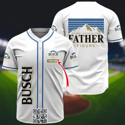 Personalized Busch Light Baseball Jersey It's Not A Dad Bod It's A Father Figure Custom Name