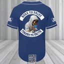 Born To Drink Bud Light Forced To Drive Baseball Jersey Born To Drink Bud Light Forced To Drive Baseball Jersey