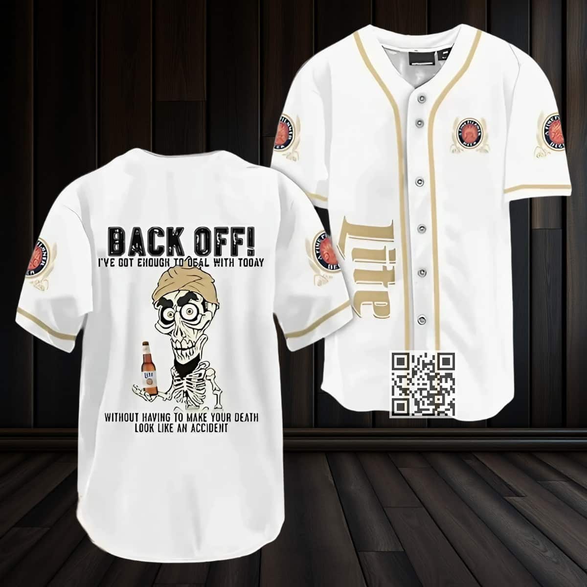 Miller Lite Beer Baseball Jersey Back Off I'Ve Got Enough To Deal With Today Miller Lite Beer Baseball Jersey Back Off I'Ve Got Enough To Deal With Today