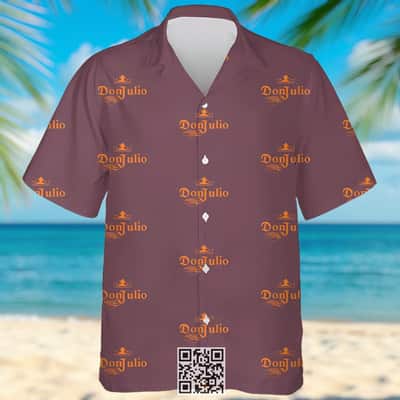 Don Julio Tequila Hawaiian Shirt Summer Gift For Friend