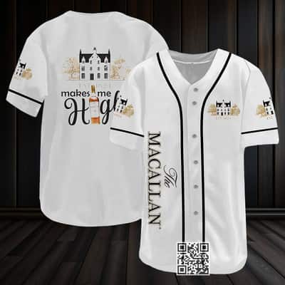 White Macallan Baseball Jersey Makes Me High White Macallan Baseball Jersey Makes Me High