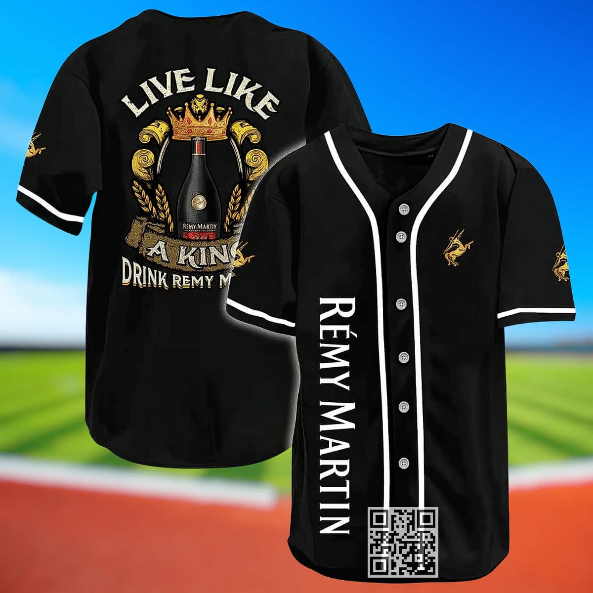 Live Like A King Drink Remy Martin Baseball Jersey Live Like A King Drink Remy Martin Baseball Jersey