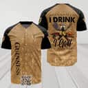 That's What I Do I Drink Guinness Beer Baseball Jersey That's What I Do I Drink Guinness Beer Baseball Jersey