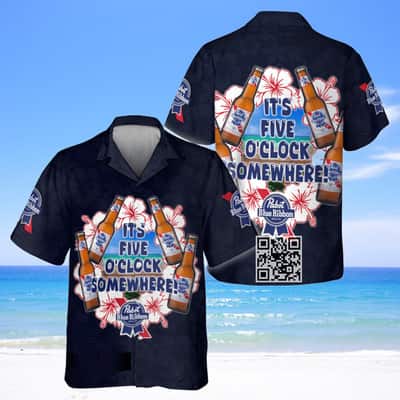 It's Five O'Clock Somewhere Pabst Blue Ribbon Beer Hawaiian Shirt